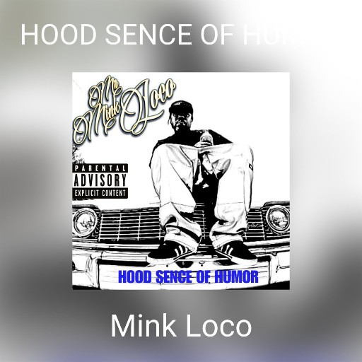 Mink Loco-HOOD SENCE OF HUMOR-16BIT-WEBFLAC-2021-ESGFLAC