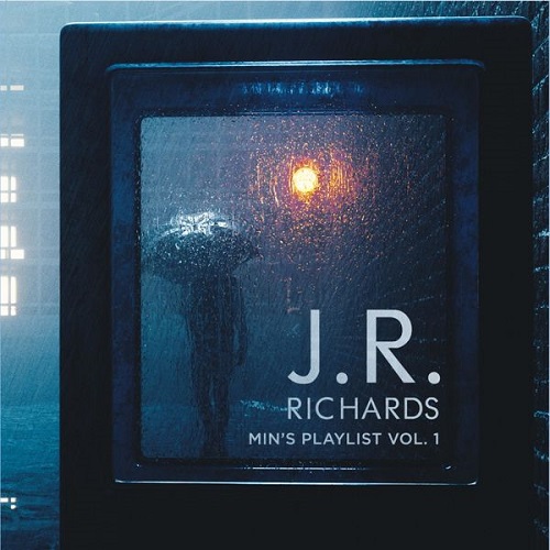J.R. Richards - Mins Playlist, Vol. 1 (2021)