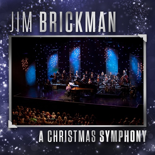Jim Brickman - A Christmas Symphony (2021)