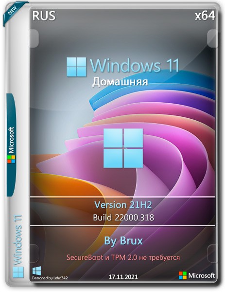 Windows 11 Home x64 21H2.22000.318 by Brux (x64)