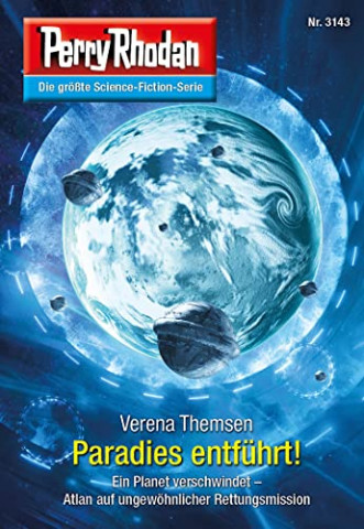 Cover: Verena Themsen - Perry Rhodan 3143 - Paradies entführt!