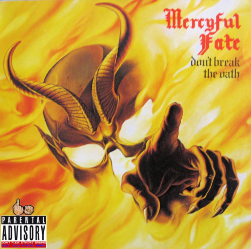 Mercyful Fate - Don't Break the Oath [Morbid Edition] (2013) Lossless