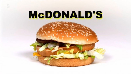 Channel 5 - McDonald's The 300 Billion Dollar Burger Chain (2020)