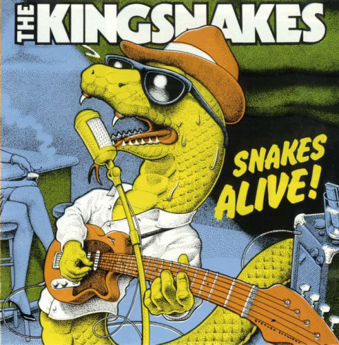 The Kingsnakes - Snakes Alive! (1992) [lossless]
