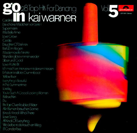 Kai Warner  Go In Vol.5 - 28 Top Hits For Dancing (1970)