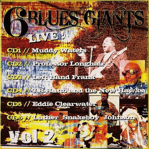 6 Blues Giants Live! Vol.2 (6CD) Mp3