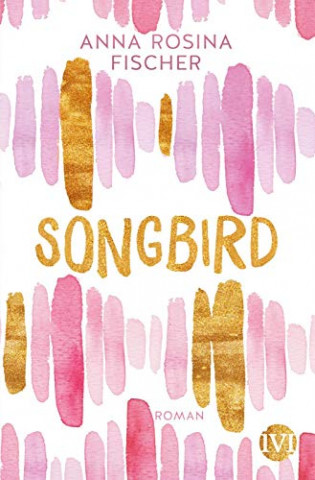 Cover: Anna Rosina Fischer - Songbird