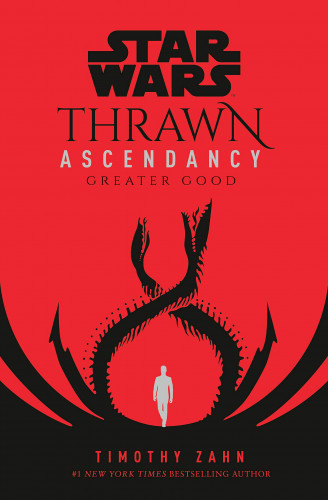 Timothy Zahn - Star Wars Thrawn Ascendancy (Book II Greater Good)