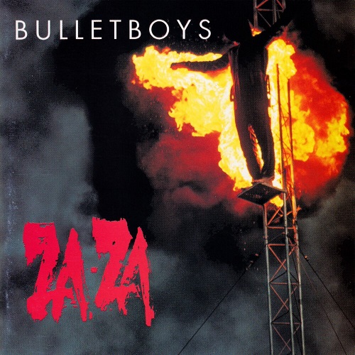 BulletBoys - Za-Za 1993