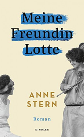 Cover: Anne Stern - Meine Freundin Lotte