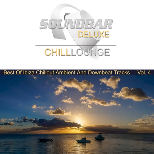 Soundbar Deluxe Chill Lounge Vol. 4 (2018) AAC