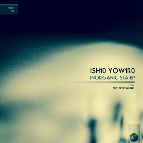 VA - ish10 yow1r0 - Inorganic Sea EP (2021) (MP3)