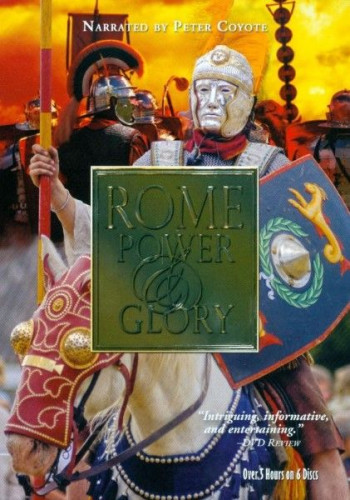 Discovery Channel - Rome Power and Glory (1998)