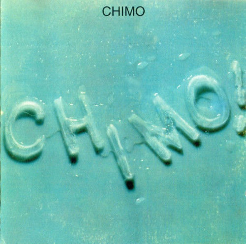 Chimo - Chimo! (1970) (1995)Lossless