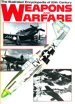 The Illustrated Encyclopedia of 20th Century Weapons and Warfare vol.18