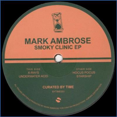 VA - Mark Ambrose - Smoky Clinic EP (2021) (MP3)