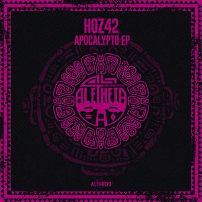 VA - Hoz42 - Apocalypto EP (2021) (MP3)