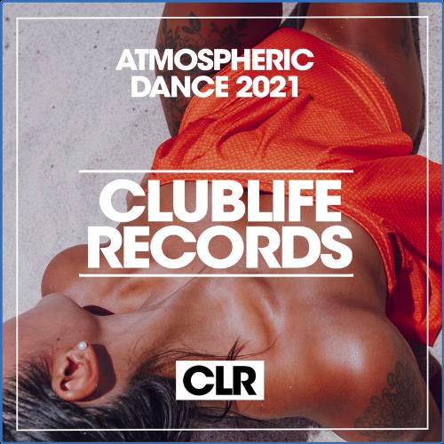 VA - Atmospheric Dance 2021 (2021) (MP3)