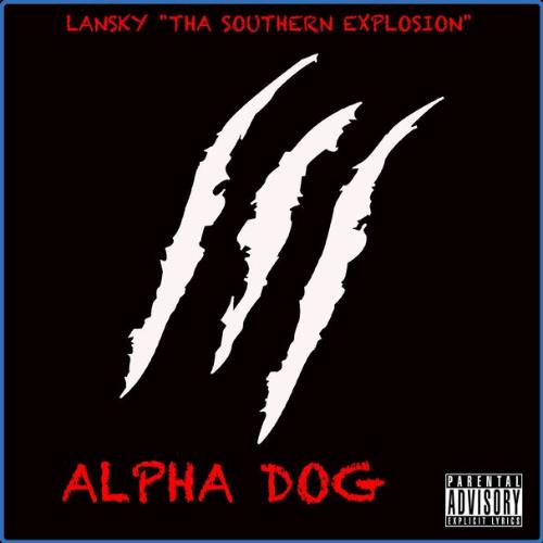 VA - Lansky Tha Alpha Dog - Alpha Dog (2021) (MP3)