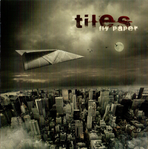 Tiles - Fly Paper (2008) (LOSSLESS)