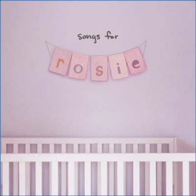 VA - Christina Perri - Songs For Rosie (2021) (MP3)