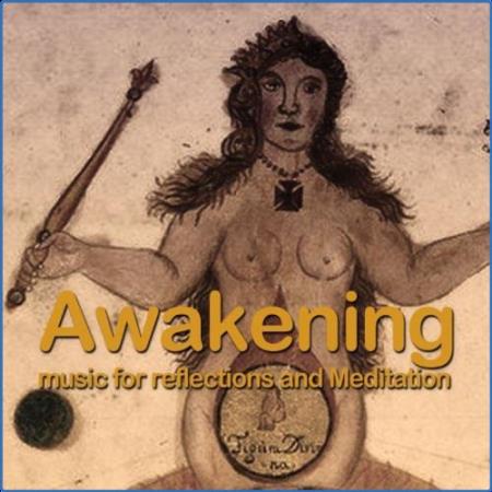 Awakening (Music for Reflections & Meditation) (2021)