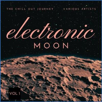 VA - Electronic Moon (The Chill Out Journey), Vol. 1 (2021) (MP3)