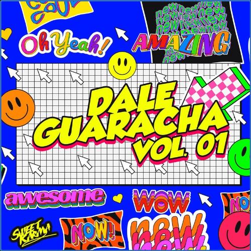 VA - Dale Guaracha Vol. 1 (2021) (MP3)