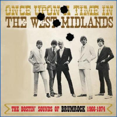 VA - Once Upon A Time In The West Midlands: The Bostin' Sounds Of Brumrock 1966-1974 (2021) (MP3)