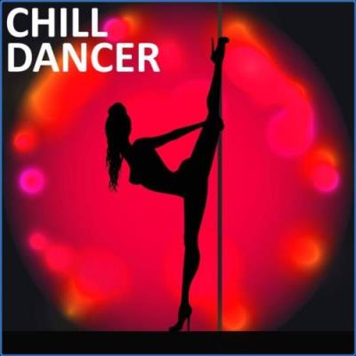 VA - Chili Beats - Chill Dancer (2021) (MP3)