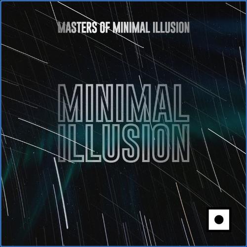 VA - Minimal Illusion (Masters Of Minimal Illusion) (2021) (MP3)