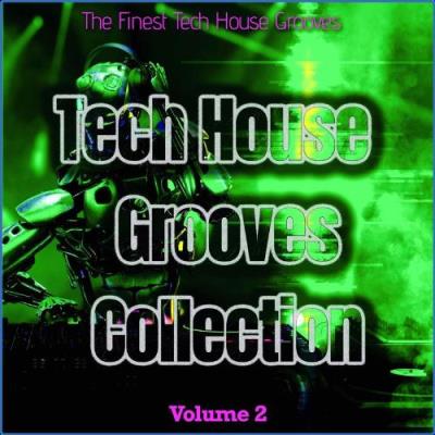 VA - Tech House Grooves Collection, Vol. 2 - the Finest Tech House Grooves (2021) (MP3)