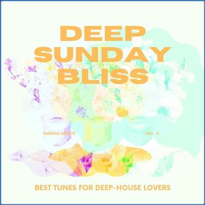 VA - Deep Sunday Bliss (Best Tunes For Deep-House Lovers), Vol. 4 (2021) (MP3)