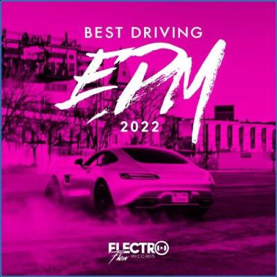 VA - Electro Flow - Best Driving EDM 2022 (2021) (MP3)