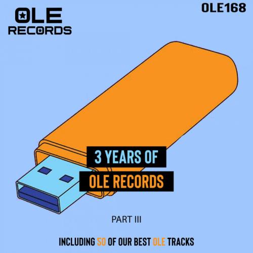 3 Years Of Ole Records Part III (2021)