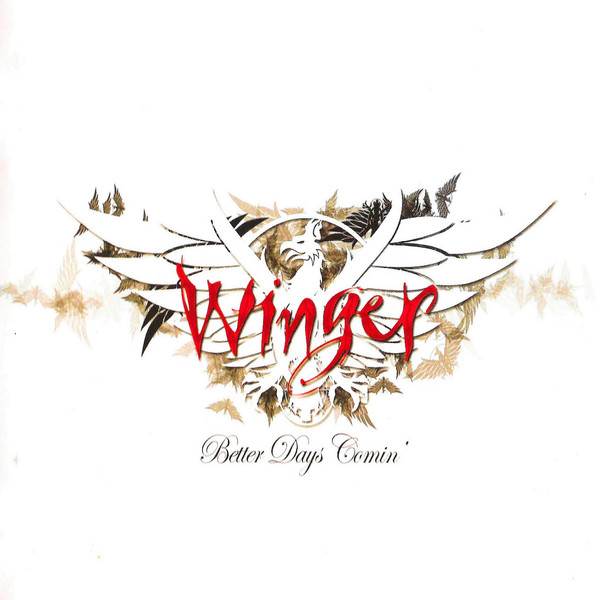 Winger - Better Days Comin' 2014