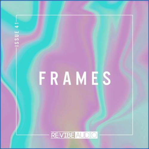 VA - Frames, Issue 41 (2021) (MP3)