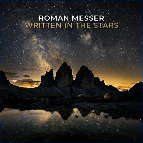 VA - Roman Messer - Written In The Stars (2021) (MP3)