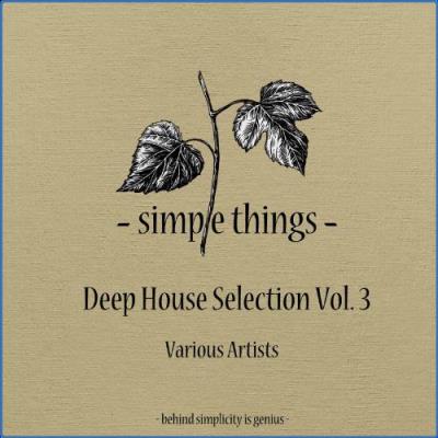 VA - Deep House Selection, Vol. 3 (2021) (MP3)