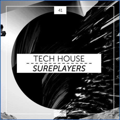 Tech House Sureplayers, Vol. 41 (2021)