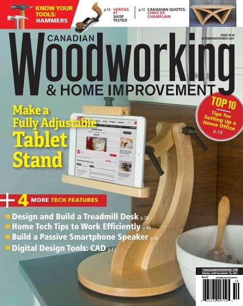 Canadian Woodworking & Home Improvement №134 (October/November 2021)