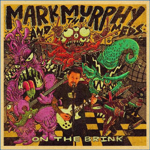 VA - Mark Murphy And The Meds - On The Brink (2021) (MP3)
