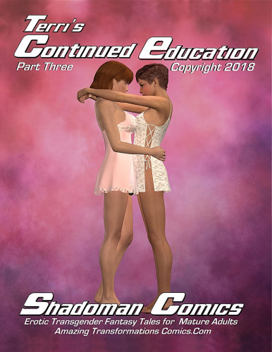 Shadoman-Terri's Continued Education 3