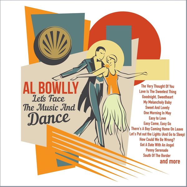 Al Bowlly – Let’s Face The Music And Dance (2021) Mp3
