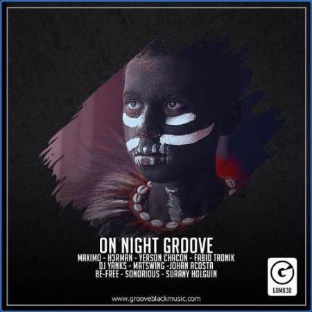 Groove Black Music - On Night Groove (2021)