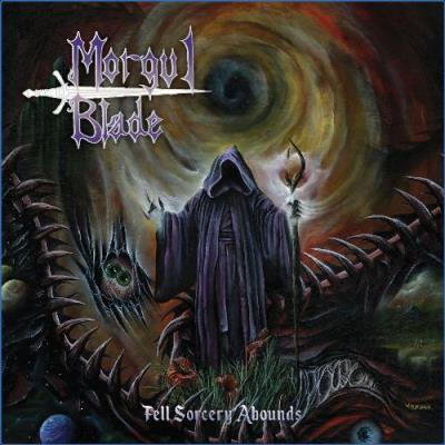 VA - Morgul Blade - Fell Sorcery Abounds (2021) (MP3)