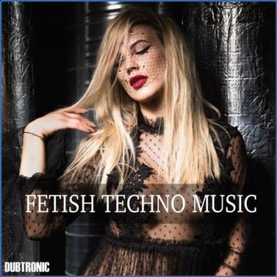 VA - K:lender - Fetish Techno Music (2021) (MP3)