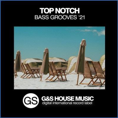 VA - Top Notch Bass Grooves '21 (2021) (MP3)