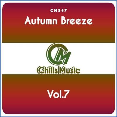 VA - Chills Music - Autumn Breeze, Vol. 7 (2021) (MP3)