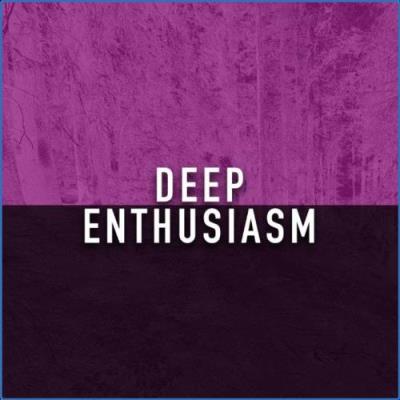 VA - Berry Parfait - Deep Enthusiasm (2021) (MP3)